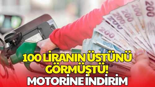 Motorine Gece Yarısı İndirimi! 100 Lira Sınırının Altına Geriledi